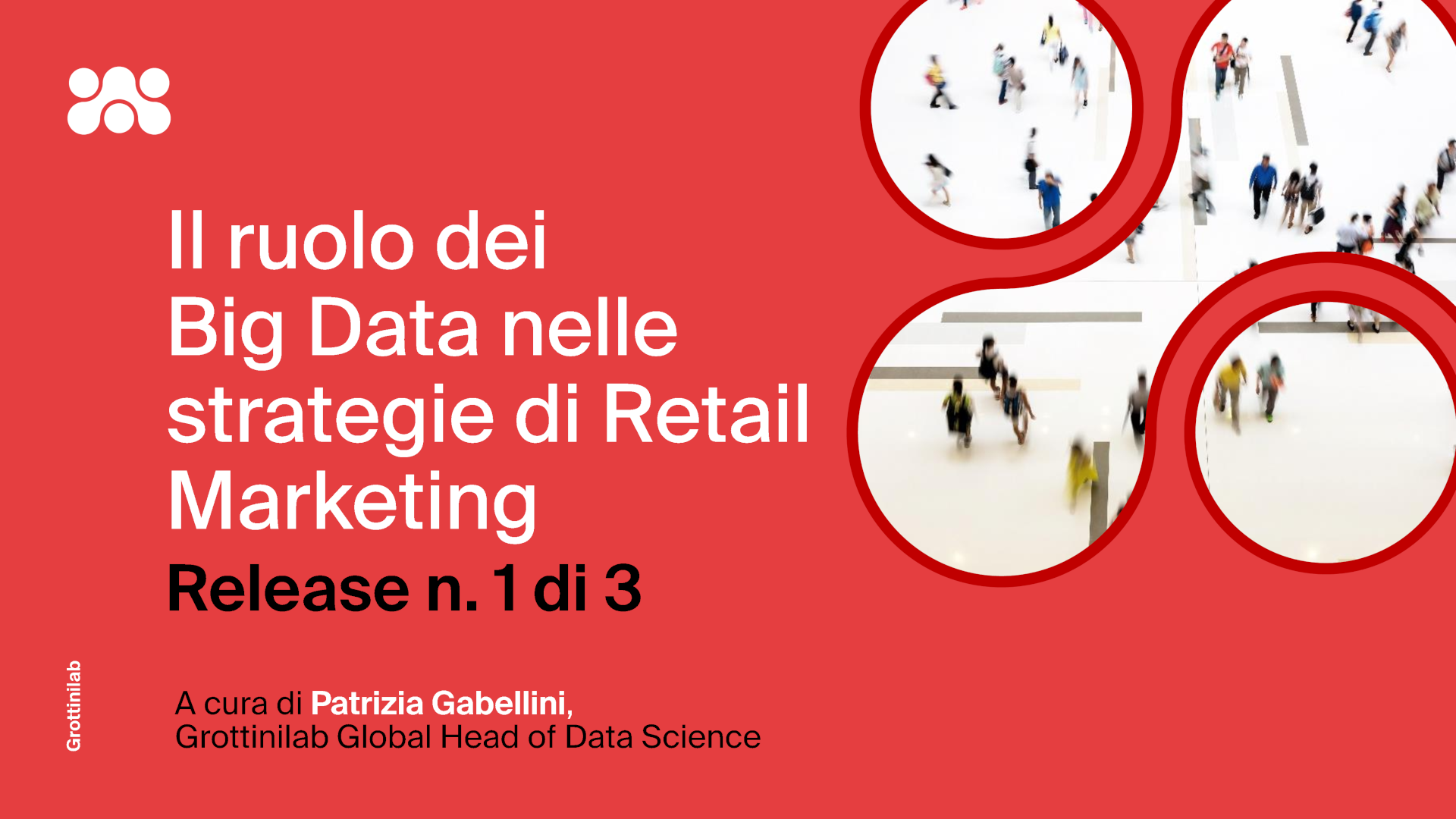 Guida 1di3 Il ruolo dei Big Data nelle strategie di Retail Marketing